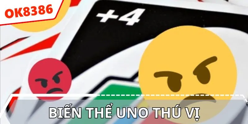 Các biến thể uno thú vị